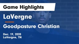 LaVergne  vs Goodpasture Christian  Game Highlights - Dec. 19, 2020