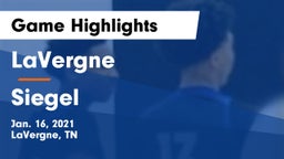 LaVergne  vs Siegel  Game Highlights - Jan. 16, 2021