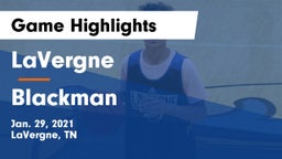 LaVergne  vs Blackman  Game Highlights - Jan. 29, 2021