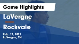 LaVergne  vs Rockvale  Game Highlights - Feb. 12, 2021