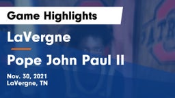 LaVergne  vs Pope John Paul II  Game Highlights - Nov. 30, 2021