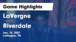 LaVergne  vs Riverdale  Game Highlights - Jan. 15, 2022