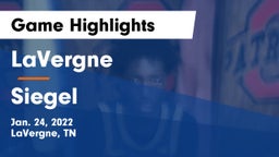 LaVergne  vs Siegel  Game Highlights - Jan. 24, 2022