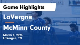 LaVergne  vs McMinn County  Game Highlights - March 6, 2023