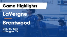 LaVergne  vs Brentwood  Game Highlights - Dec. 29, 2023