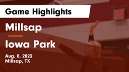 Millsap  vs Iowa Park  Game Highlights - Aug. 8, 2023