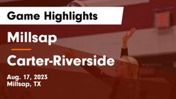 Millsap  vs Carter-Riverside  Game Highlights - Aug. 17, 2023