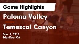 Paloma Valley  vs Temescal Canyon  Game Highlights - Jan. 5, 2018