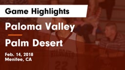 Paloma Valley  vs Palm Desert  Game Highlights - Feb. 14, 2018