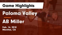 Paloma Valley  vs AB Miller Game Highlights - Feb. 16, 2018