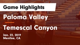Paloma Valley  vs Temescal Canyon  Game Highlights - Jan. 22, 2019