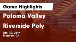 Paloma Valley  vs Riverside Poly  Game Highlights - Jan. 30, 2019