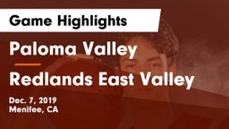 Paloma Valley  vs Redlands East Valley Game Highlights - Dec. 7, 2019