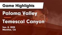 Paloma Valley  vs Temescal Canyon  Game Highlights - Jan. 8, 2020