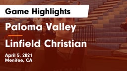 Paloma Valley  vs Linfield Christian  Game Highlights - April 5, 2021