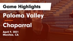 Paloma Valley  vs Chaparral  Game Highlights - April 9, 2021