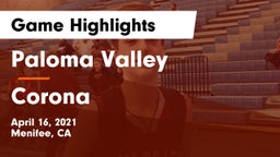 Paloma Valley  vs Corona  Game Highlights - April 16, 2021