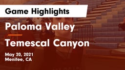 Paloma Valley  vs Temescal Canyon  Game Highlights - May 20, 2021