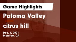 Paloma Valley  vs citrus hill Game Highlights - Dec. 4, 2021
