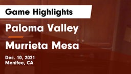 Paloma Valley  vs Murrieta Mesa  Game Highlights - Dec. 10, 2021