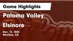 Paloma Valley  vs Elsinore  Game Highlights - Dec. 12, 2023