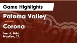 Paloma Valley  vs Corona  Game Highlights - Jan. 4, 2024