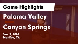 Paloma Valley  vs Canyon Springs  Game Highlights - Jan. 3, 2024