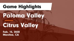 Paloma Valley  vs Citrus Valley Game Highlights - Feb. 15, 2020