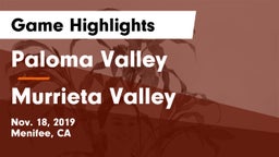 Paloma Valley  vs Murrieta Valley  Game Highlights - Nov. 18, 2019