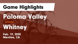 Paloma Valley  vs Whitney Game Highlights - Feb. 19, 2020