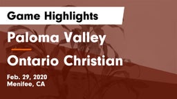 Paloma Valley  vs Ontario Christian  Game Highlights - Feb. 29, 2020
