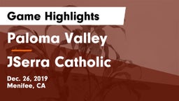 Paloma Valley  vs JSerra Catholic  Game Highlights - Dec. 26, 2019