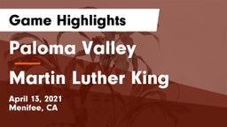 Paloma Valley  vs Martin Luther King Game Highlights - April 13, 2021