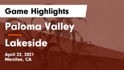Paloma Valley  vs Lakeside Game Highlights - April 22, 2021