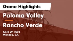 Paloma Valley  vs Rancho Verde  Game Highlights - April 29, 2021