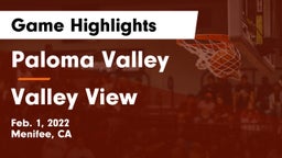 Paloma Valley  vs Valley View Game Highlights - Feb. 1, 2022