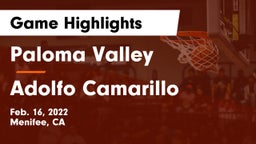 Paloma Valley  vs Adolfo Camarillo  Game Highlights - Feb. 16, 2022