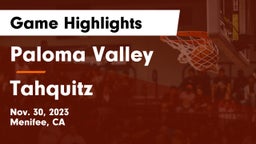 Paloma Valley  vs Tahquitz Game Highlights - Nov. 30, 2023