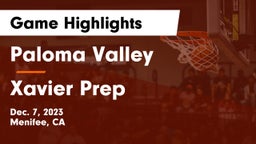 Paloma Valley  vs Xavier Prep  Game Highlights - Dec. 7, 2023