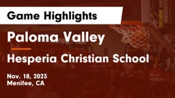 Paloma Valley  vs Hesperia Christian School Game Highlights - Nov. 18, 2023