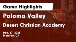 Paloma Valley  vs Desert Christian Academy Game Highlights - Dec. 17, 2023