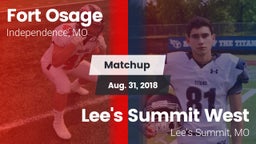 Matchup: Fort Osage vs. Lee's Summit West  2018