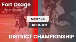 Matchup: Fort Osage vs. DISTRICT CHAMPIONSHIP 2019