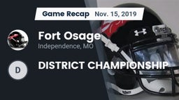 Recap: Fort Osage  vs. DISTRICT CHAMPIONSHIP 2019