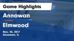 Annawan  vs Elmwood Game Highlights - Nov. 25, 2017