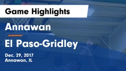 Annawan  vs El Paso-Gridley Game Highlights - Dec. 29, 2017