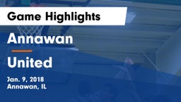 Annawan  vs United Game Highlights - Jan. 9, 2018