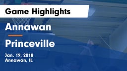 Annawan  vs Princeville Game Highlights - Jan. 19, 2018