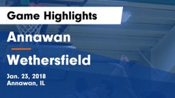 Annawan  vs Wethersfield Game Highlights - Jan. 23, 2018