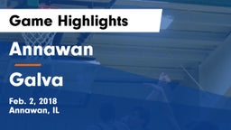 Annawan  vs Galva Game Highlights - Feb. 2, 2018